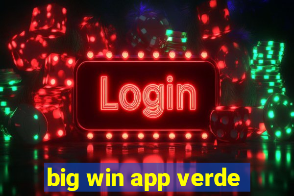 big win app verde